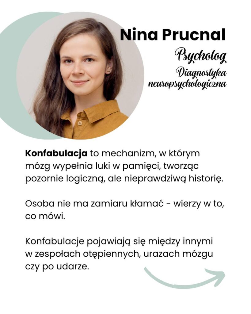 Neuropsycholog w Przylądku Równowagi w Krakowie - konfabulacja jako objaw zaburzeń funkcji poznawczych